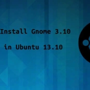 如何在 Ubuntu 13.10 中安装 Gnome 3.10
