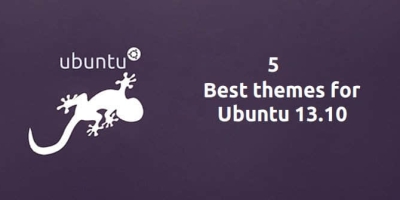 5个最佳 Ubuntu 13.10 主题
