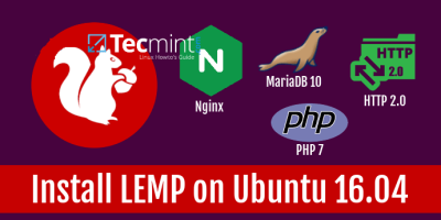 在 Ubuntu 16.04 为 Nginx 服务器安装 LEMP 环境（MariaDB，PHP 7 并支持 HTTP 2.0）